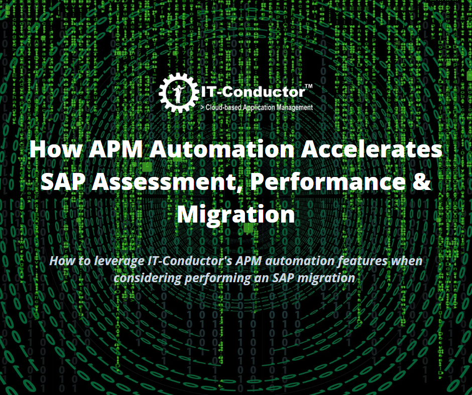 How APM Automation Accelerates SAP Assessment Performance Migration